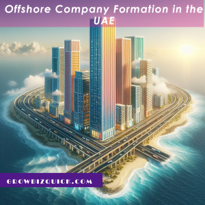 OFFSHORE COMPANY Formation in the UAE